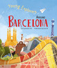 Around Barcelona: Young Explorers