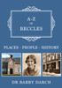 A-Z of Beccles: Places-People-History
