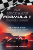 The Ultimate Formula 1 Trivia Book: The F1 Fan's Guide to Must-Know Terminology, Legendary Drivers, Famous Circuits, and More (Including Facts on Lewis Hamilton, Michael Schumacher, Max Verstappen, and More Legendary Champions)