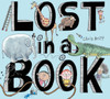 Lost in a Book: A Picture Book