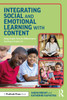 Integrating Social and Emotional Learning with Content: Using Graphic Texts for Differentiated Teaching in Grade 3-5 Classrooms