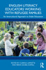 English Literacy Educators Working with Refugee Families: An Intercultural Approach to Adult Education