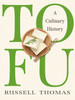 Tofu: A Culinary History
