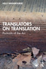 Translators on Translation: Portraits of the Art