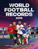World Football Records 2025