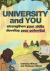 University and You: Strengthening your skills and developing your potential