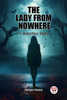 The Lady from NowhereA Detective Story (Edition2023)