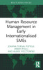 Human Resource Management in Early Internationalised SMEs