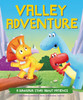 A Dinosaur Story: Valley Adventure: A Dinosaur Story about Patience