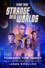 Star Trek: Strange New Worlds: Toward the Night