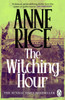 The Witching Hour: Lives of the Mayfair Witches