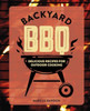 Backyard BBQ: Delicious Recipes for Outdoor Cooking