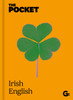 The Pocket Irish English