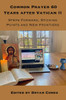 Common Prayer 60 Years after Vatican II: Steps Forward, Sticking Points and New Frontiers