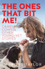 The Ones That Bit Me!: Camels, cows and other young-vet stories