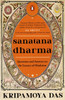 Sanatana Dharma: Questions and Answers on the Essence of Hinduism