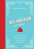 A Wes Anderson Dictionary: An A–Z of the iconic director and his work, from Asteroid City to Steve Zissou