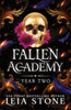 Fallen Academy Year Two: An Exciting YA Fantasy and Dark Academia Romance (Fallen Academy Book 2)