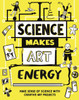 Science Makes Art: Energy