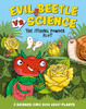 Evil Beetle Versus Science: The Itching Powder Plot: A Science Comic Book About Plants