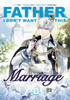 Father, I Don't Want This Marriage, Vol. 3