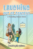 Laughing Out of Context: A Parenting Humor Novel