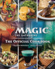 Magic: The Gathering: The Official Cookbook: Cuisines of the Multiverse