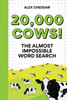 20,000 Cows!: An Almost Impossible Word Search