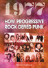 1977: How Progressive Rock Defied Punk