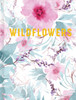 WIldflowers: Luxe Nature