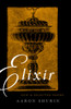 Elixir: New and Selected Poems