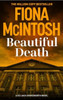 Beautiful Death: An addictive crime thriller featuring DCI Jack Hawksworth and a killer harvesting more than lives (DCI Jack Hawksworth 2)