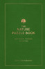 The Nature Puzzle Book: 200 Brain-Teasing Activities, from Crosswords to Quizzes