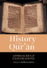 History of the Qur'an: Approaches and Explorations
