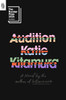Audition: A Novel