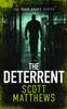 The Deterrent: An Adam Drake thriller