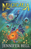 Magicalia: Thief of Shadows: Journey into a world of incredible creatures in science-packed fantasy adventure; Friends summon magical beasts to save the world from a dangerous thief