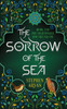 The Sorrow of the Sea: The Nightingale and the Falcon Book III