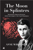 The Moon in Splinters: Searching for Maurice Pertschuk, British Secret agent in the French Resistance