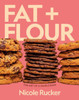 Fat + Flour: The Art of a Simple Bake