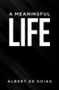 A Meaningful Life