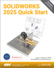 SOLIDWORKS 2025 Quick Start