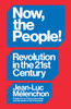 Now, the People! Revolution in the Twenty-First Century