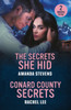 The Secrets She Hid / Conard County Secrets: The Secrets She Hid / Conard County Secrets (Conard County: the Next Generation)