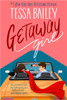 Getaway Girl: opposites attract in this slow-burn, spicy romance