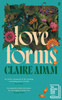 Love Forms: Longlisted for the Booker Prize 2025