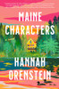 Maine Characters: A Novel