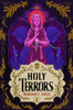 Holy Terrors: the stunning final instalment of fantasy series, set in Bavarian-inspired world