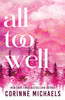 All Too Well: A Second Chance Small Town Romance