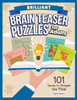 Brilliant Brain Teaser Puzzles for Adults: 101 Games to Sharpen the Mind